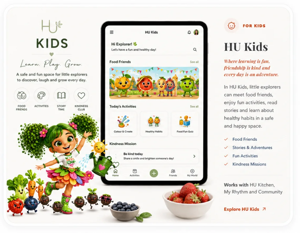 HU Kids — learn, play, grow. A safe and fun space for little explorers: food friends, activities, story time and kindness club.