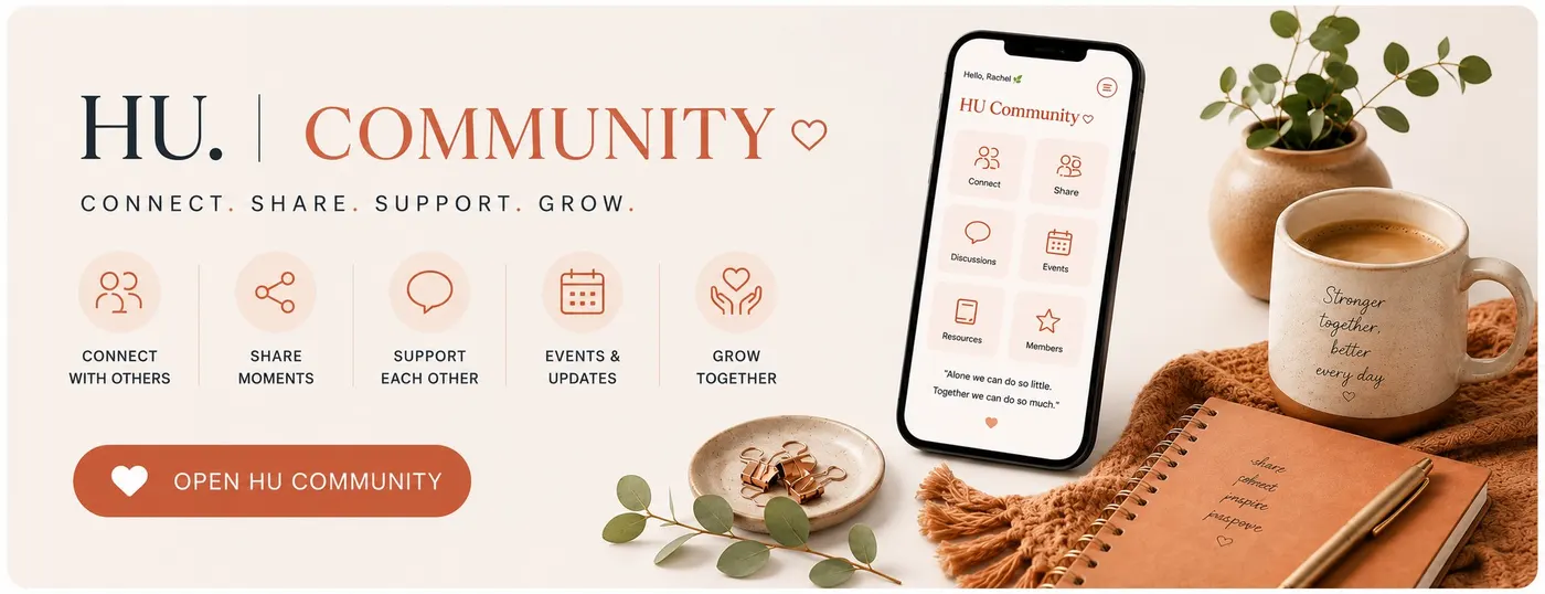 HU Community — connect, share, support, grow. Connect with others, share moments, support each other, events and updates, and grow together.
